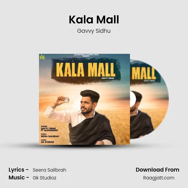 Kala Mall - Gavvy Sidhu album cover 