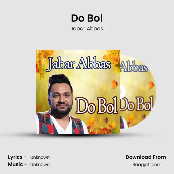 Do Bol - Jabar Abbas album cover 