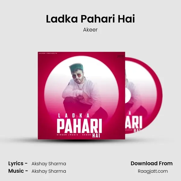 Ladka Pahari Hai mp3 song