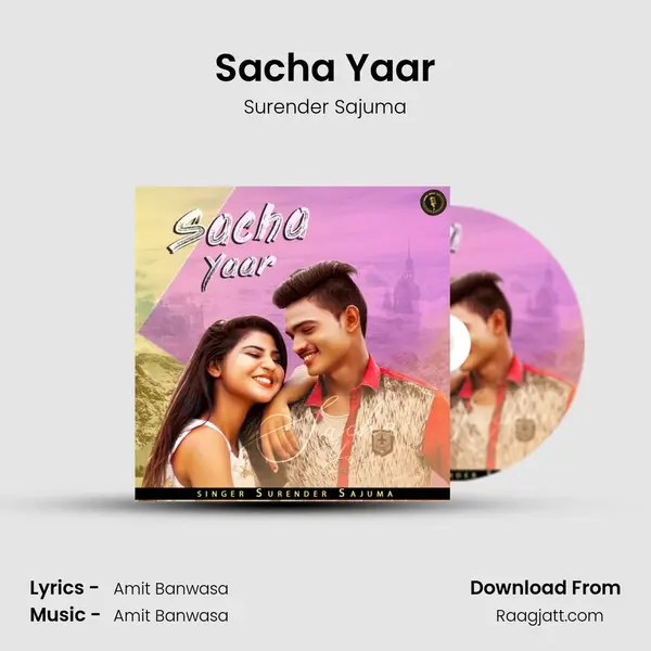 Sacha Yaar mp3 song