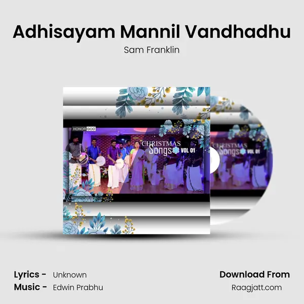 Adhisayam Mannil Vandhadhu mp3 song