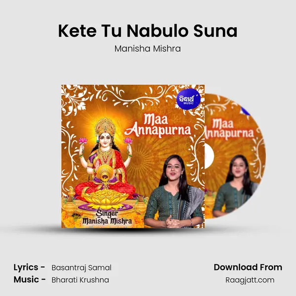 Kete Tu Nabulo Suna - Manisha Mishra album cover 