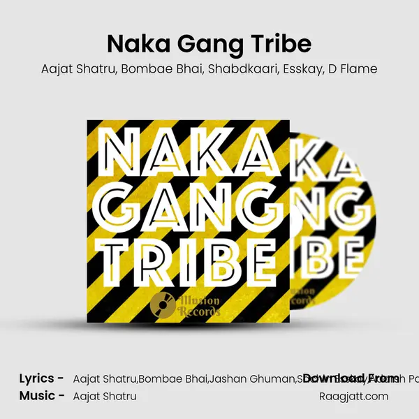 Naka Gang Tribe - Aajat Shatru album cover 