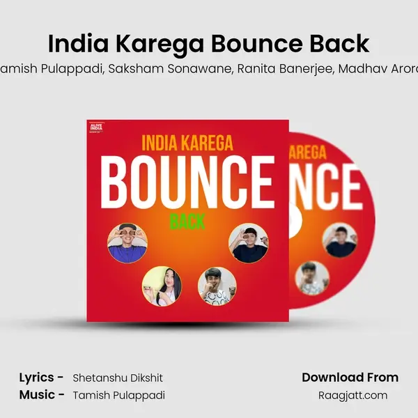 India Karega Bounce Back - Tamish Pulappadi album cover 