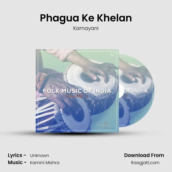 Phagua Ke Khelan - Kamayani album cover 