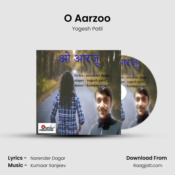 O Aarzoo mp3 song