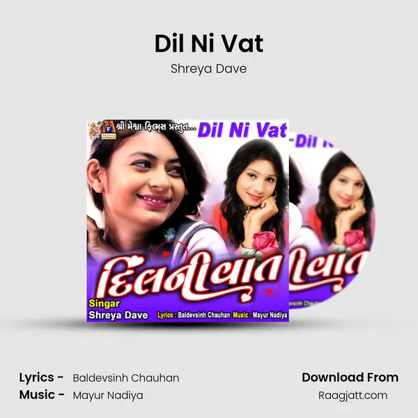 Dil Ni Vat - Shreya Dave album cover 