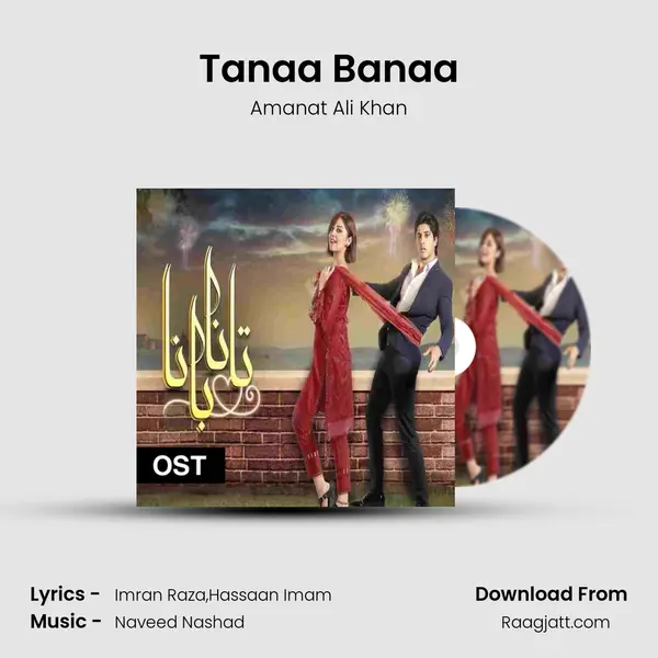 Tanaa Banaa mp3 song