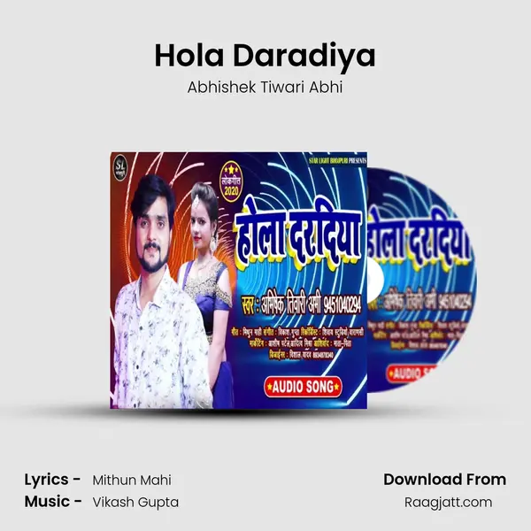 Hola Daradiya - Abhishek Tiwari Abhi album cover 