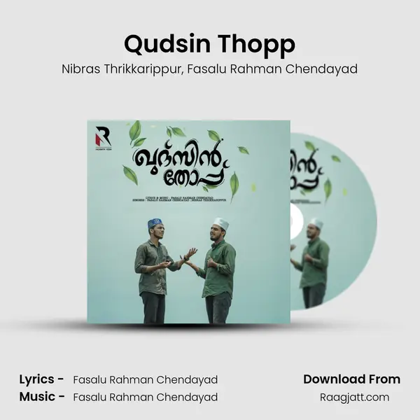 Qudsin Thopp mp3 song