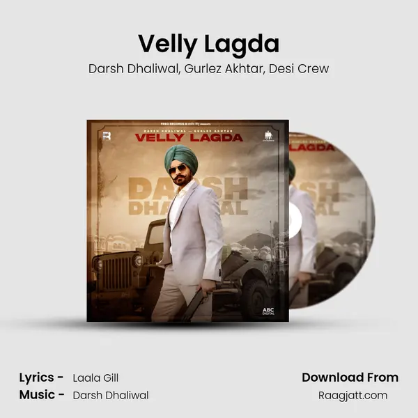 Velly Lagda - Darsh Dhaliwal album cover 