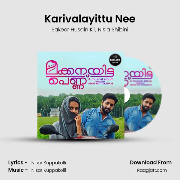 Karivalayittu Nee - Sakeer Husain KT album cover 