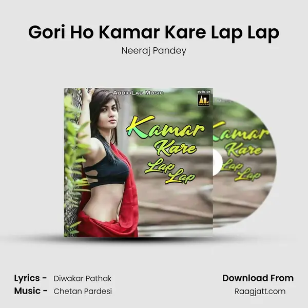 Gori Ho Kamar Kare Lap Lap - Neeraj Pandey album cover 