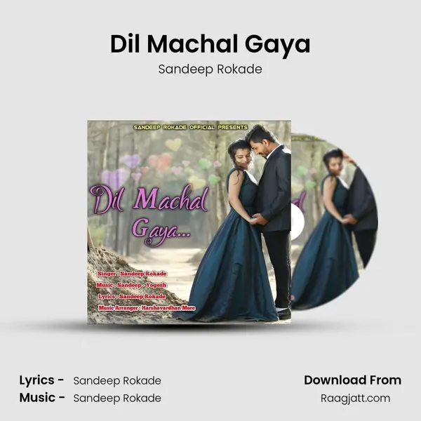 Dil Machal Gaya mp3 song