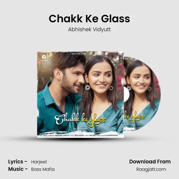 Chakk Ke Glass - Abhishek Vidyutt album cover 