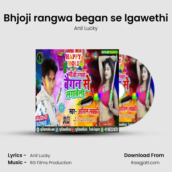 Bhjoji rangwa began se lgawethi - Anil Lucky album cover 