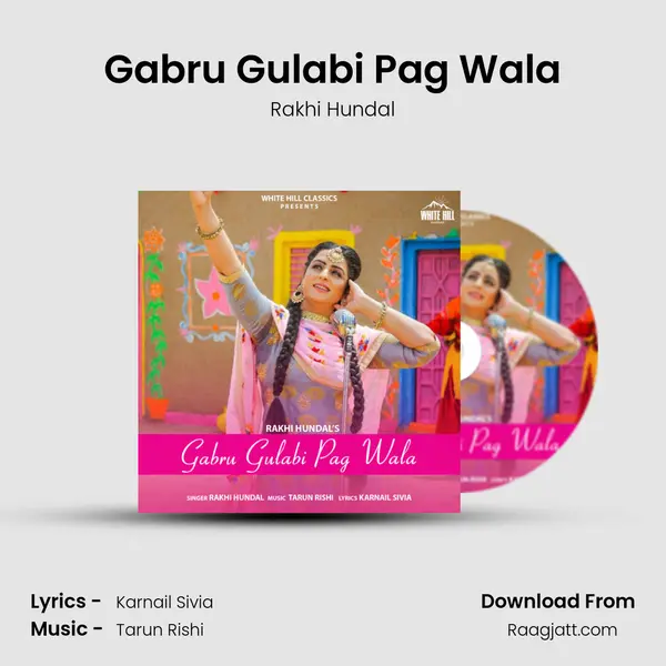 Gabru Gulabi Pag Wala - Rakhi Hundal album cover 