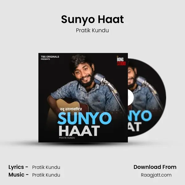 Sunyo Haat - Pratik Kundu album cover 