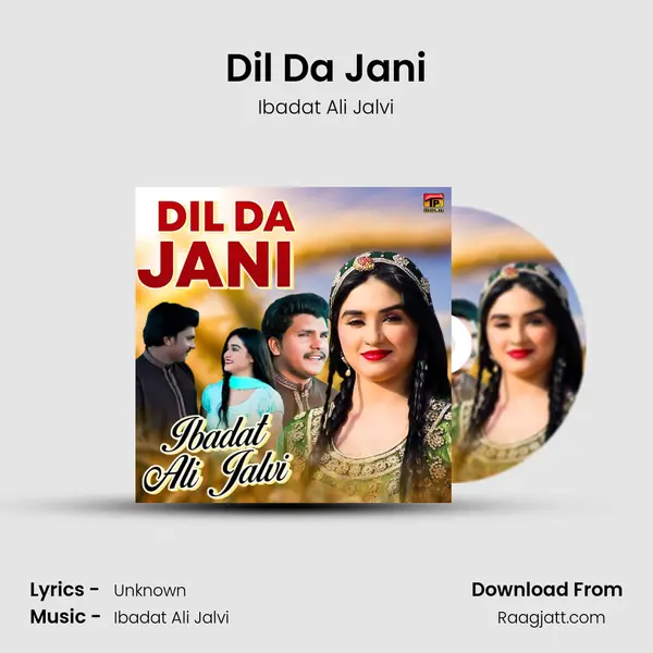 Dil Da Jani mp3 song