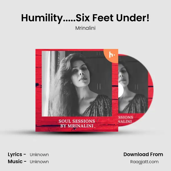 Humility.....Six Feet Under! mp3 song