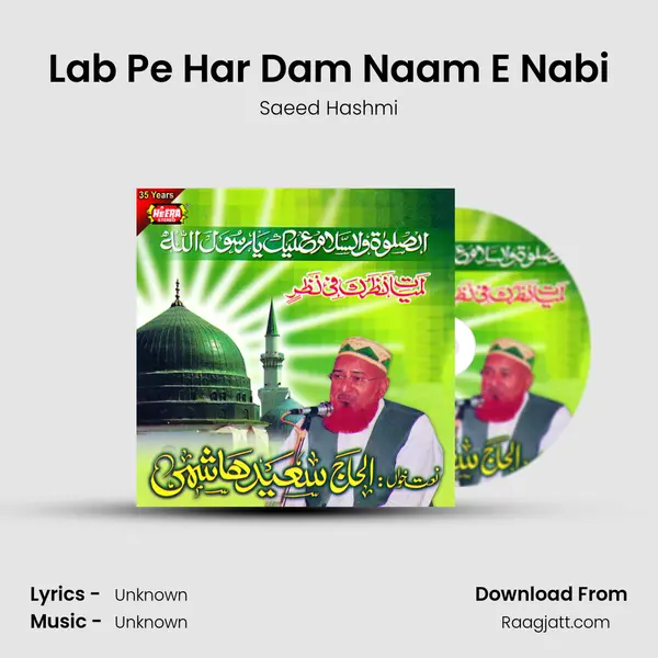 Lab Pe Har Dam Naam E Nabi - Saeed Hashmi album cover 