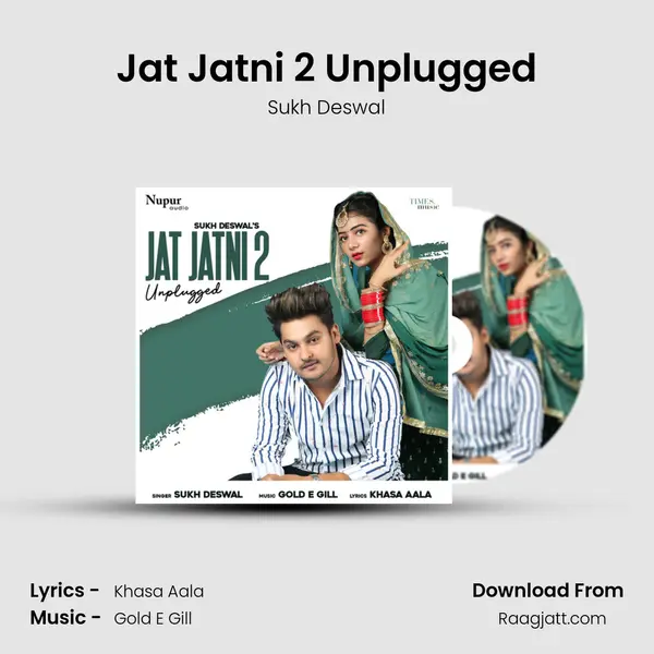 Jat Jatni 2 Unplugged - Sukh Deswal album cover 