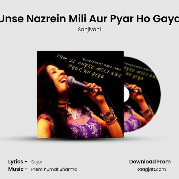 Unse Nazrein Mili Aur Pyar Ho Gaya - Sanjivani album cover 