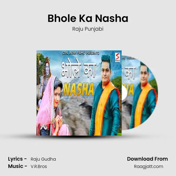 Bhole Ka Nasha - Raju Punjabi album cover 