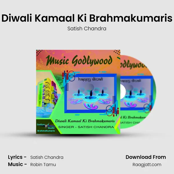 Diwali Kamaal Ki Brahmakumaris mp3 song