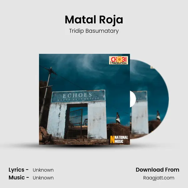 Matal Roja mp3 song