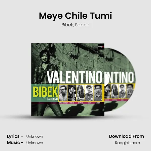 Meye Chile Tumi mp3 song