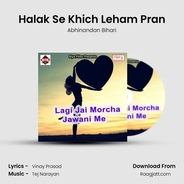 Halak Se Khich Leham Pran - Abhinandan Bihari album cover 