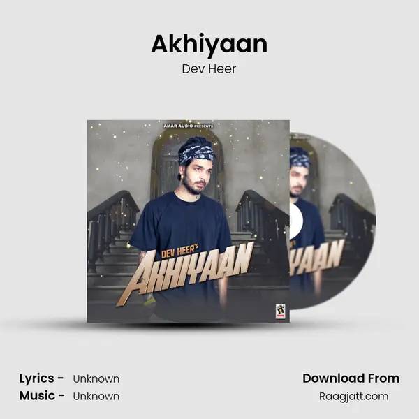 Akhiyaan - Dev Heer album cover 