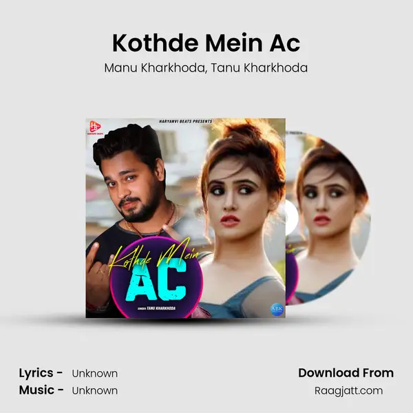 Kothde Mein Ac - Manu Kharkhoda album cover 