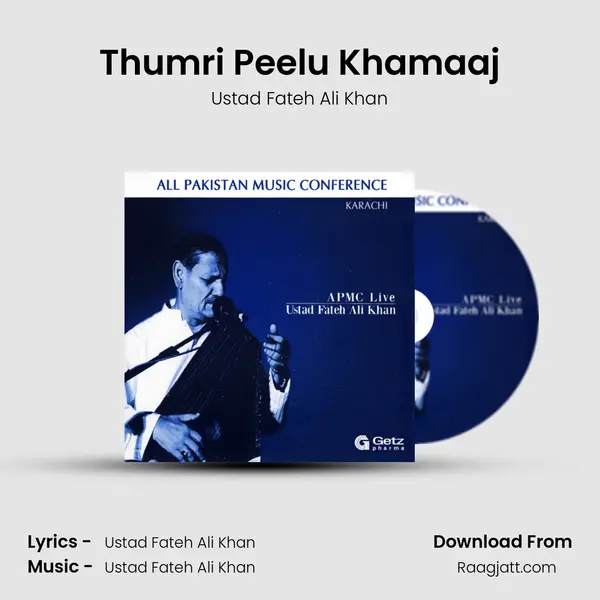 Thumri Peelu Khamaaj mp3 song