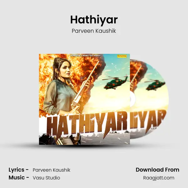 Hathiyar mp3 song