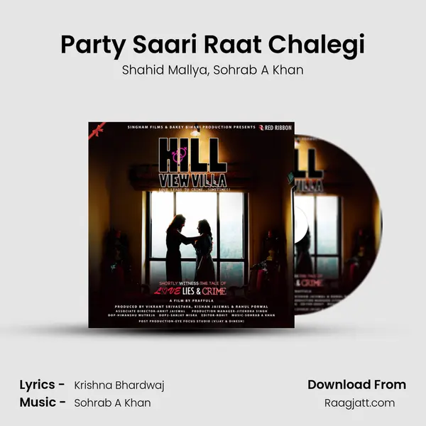 Party Saari Raat Chalegi - Shahid Mallya mp3 song