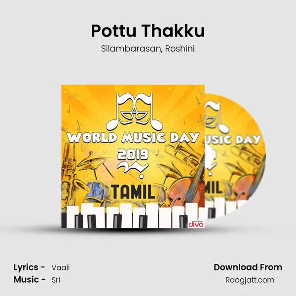 Pottu Thakku mp3 song