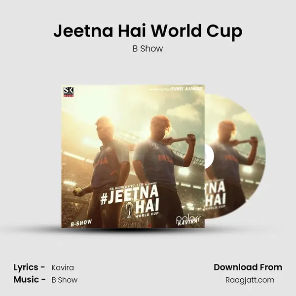 Jeetna Hai World Cup mp3 song