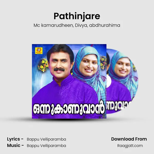 Pathinjare - Mc kamarudheen album cover 