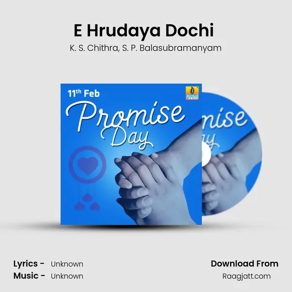 E Hrudaya Dochi (From 