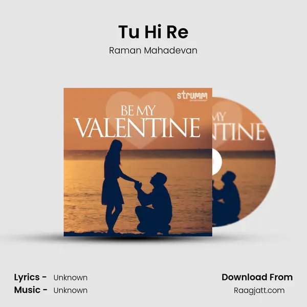 Tu Hi Re mp3 song