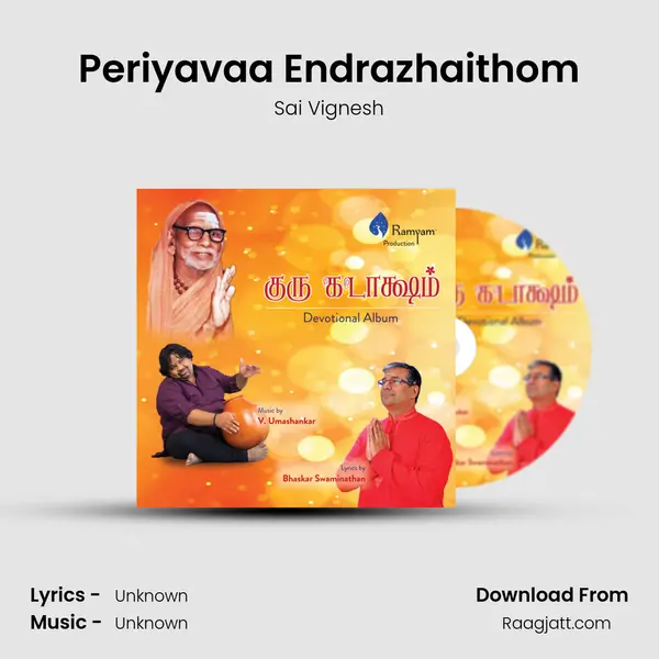 Periyavaa Endrazhaithom - Sai Vignesh album cover 