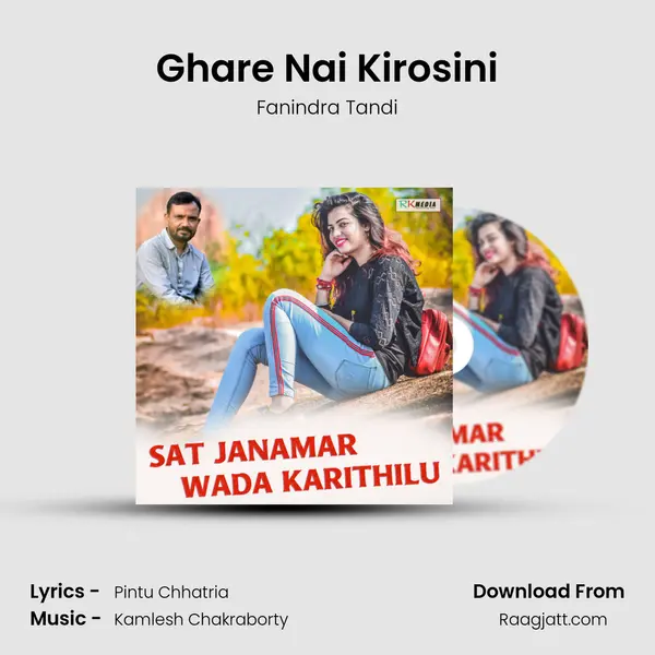 Ghare Nai Kirosini mp3 song