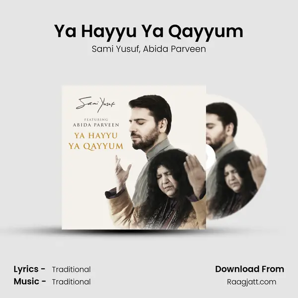 Ya Hayyu Ya Qayyum - Sami Yusuf album cover 