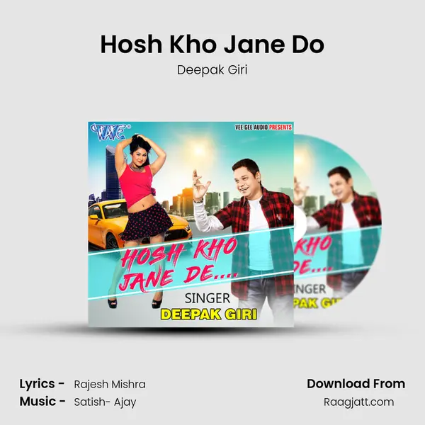 Hosh Kho Jane Do mp3 song