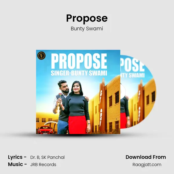 Propose - Bunty Swami album cover 