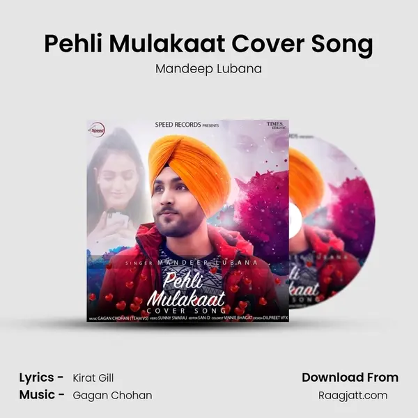 Pehli Mulakaat Cover Song - Mandeep Lubana album cover 