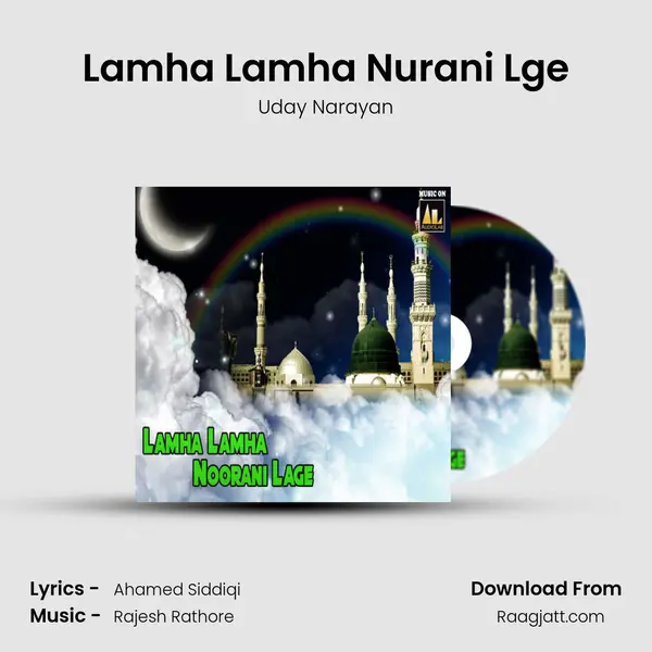 Lamha Lamha Nurani Lge mp3 song