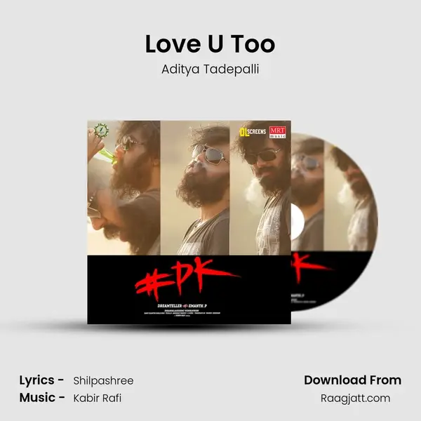 Love U Too - Aditya Tadepalli album cover 